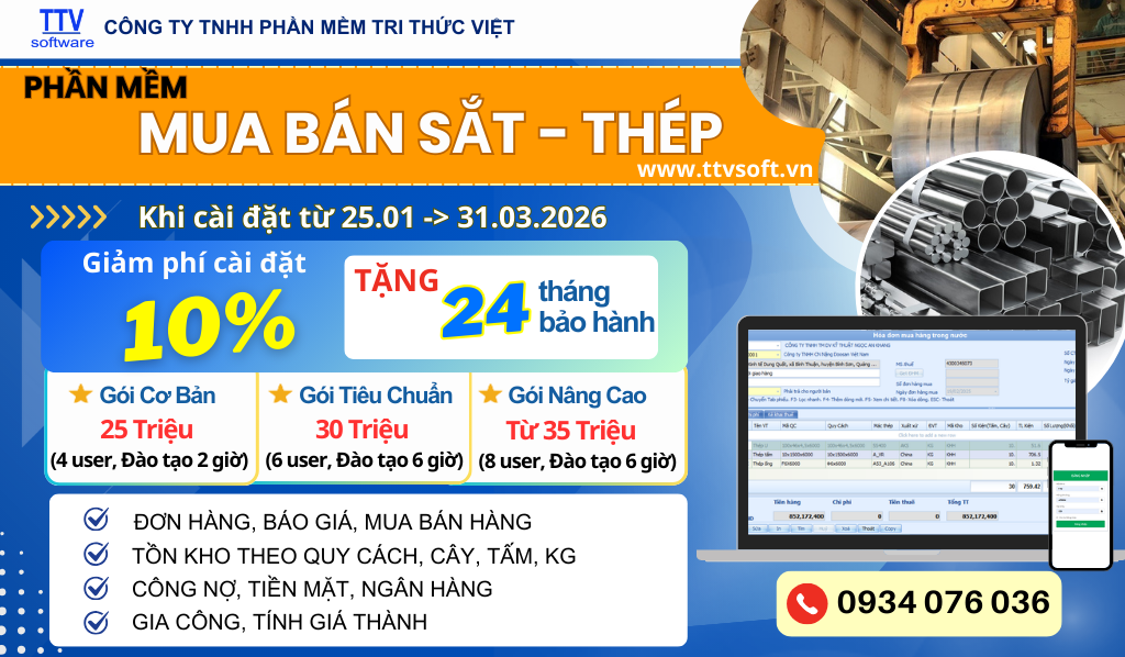 Giảm 10%, tặng 24 tháng BH khi cài Phần mềm bán hàng, gia công Sắt Thép